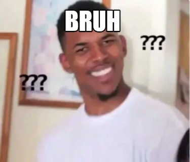 bruh-meme-2.jpg